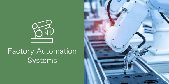 Factory Automation Systems